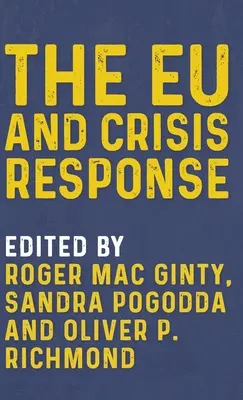 Eu a krízová reakcia - The Eu and Crisis Response