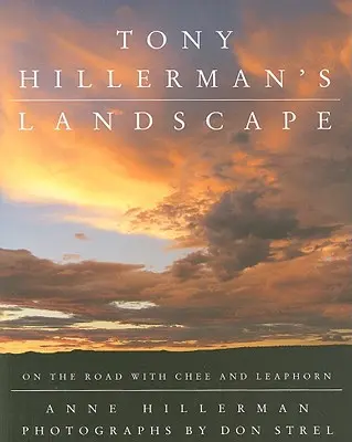 Krajina Tonyho Hillermana: Na ceste s americkou legendou - Tony Hillerman's Landscape: On the Road with an American Legend