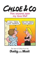 Chloe & Co. - Videl niekto môj milostný život? - Chloe & Co. - Has Anyone Seen My Love Life?