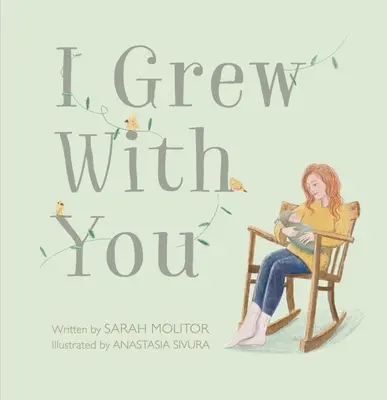 Vyrástol som s tebou - I Grew with You