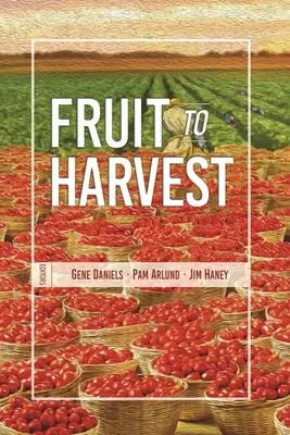 Ovocie na žatvu: Svedectvo o veľkom Božom diele medzi moslimami - Fruit to Harvest: Witness of God's Great Work among Muslims