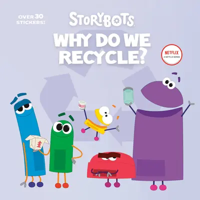 Prečo recyklujeme? (Storybots) - Why Do We Recycle? (Storybots)