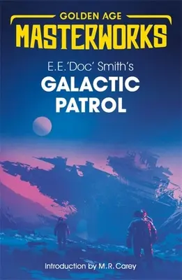 Galaktická hliadka - Galactic Patrol
