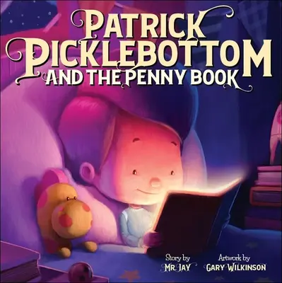 Patrick Picklebottom a kniha o peniazoch - Patrick Picklebottom and the Penny Book