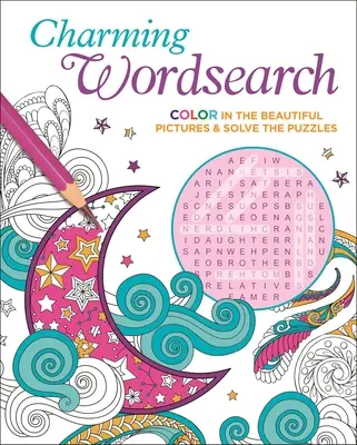 Očarujúce hľadanie slov: Vymalujte krásne obrázky a vyriešte hádanky - Charming Wordsearch: Color in the Beautiful Pictures & Solve the Puzzles