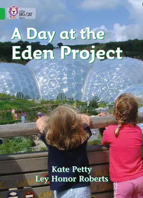 Deň v projekte Eden - A Day at the Eden Project