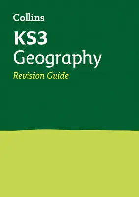 KS3 Geografia - ideálna pre 7., 8. a 9. ročník - KS3 Geography Revision Guide - Ideal for Years 7, 8 and 9