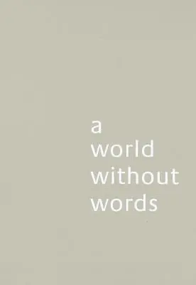 Jasper Morrison: Svet bez slov - Jasper Morrison: A World Without Words