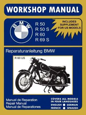 Dielenská príručka k motocyklom BMW R50 R50S R60 R69S - BMW Motorcycles Workshop Manual R50 R50S R60 R69S