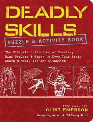 Smrteľné zručnosti Puzzle a aktivity - Deadly Skills Puzzle and Activity Book