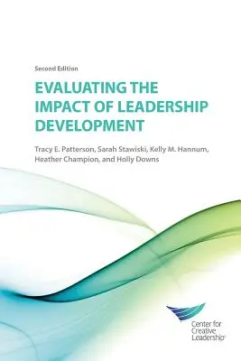 Hodnotenie vplyvu rozvoja vedúcich pracovníkov 2E - Evaluating the Impact of Leadership Development 2E
