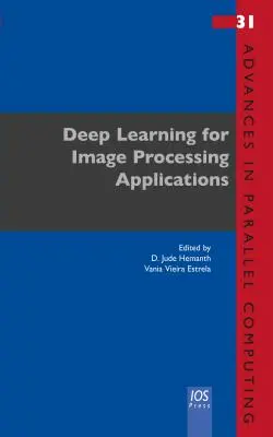 Hlboké učenie pre aplikácie na spracovanie obrazu - Deep Learning for Image Processing Applications