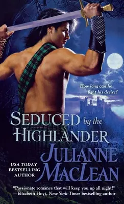 Zvedená horalom - Seduced by the Highlander