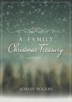 Rodinná vianočná pokladnica - A Family Christmas Treasury