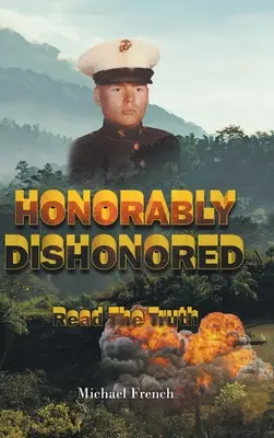 Čestne zneuctený - Honorably Dishonored