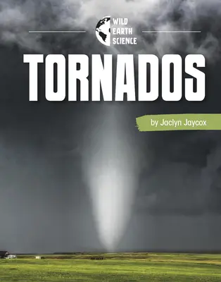 Tornáda - Tornadoes