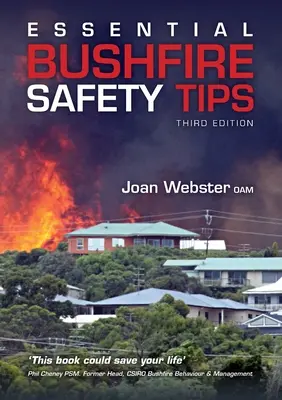 Základná príručka bezpečnosti pri požiari v buši - Essential Bushfire Safety Guide
