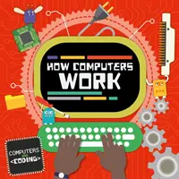 Ako fungujú počítače - How Computers Work