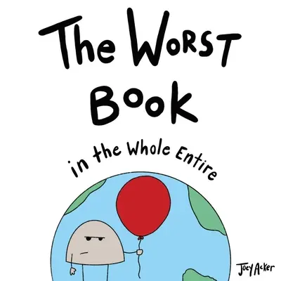 Najhoršia kniha na celom svete - The Worst Book in the Whole Entire World