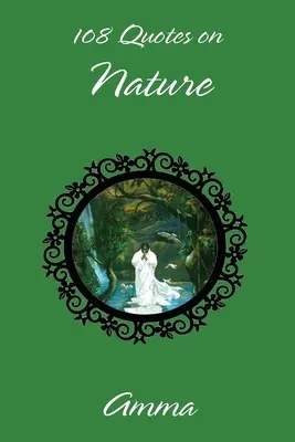 108 citátov o prírode - 108 Quotes On Nature