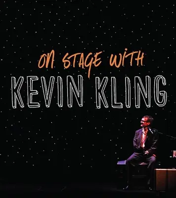Na javisku s Kevinom Klingom - On Stage with Kevin Kling