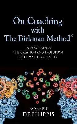 O koučovaní pomocou Birkmanovej metódy - On Coaching with The Birkman Method