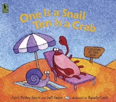 Jeden je slimák, desať je krab: Kniha o počítaní podľa nôh - One Is a Snail, Ten Is a Crab: A Counting by Feet Book