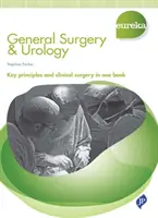 Heuréka: Všeobecná chirurgia a urológia - Eureka: General Surgery & Urology