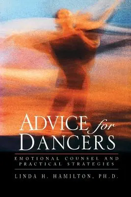 Rady pre tanečníkov: Emocionálne rady a praktické stratégie - Advice for Dancers: Emotional Counsel and Practical Strategies