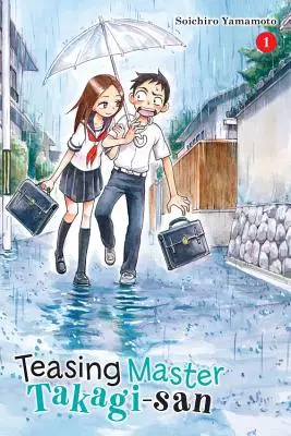 Škádlenie pána Takagiho, zv. 1 - Teasing Master Takagi-san, Vol. 1