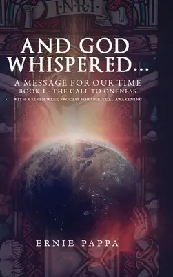 A Boh zašepkal... posolstvo pre našu dobu - And God Whispered... a Message for Our Time