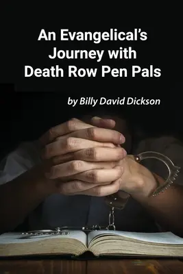 Cesta evanjelika s kamarátmi z cely smrti - An Evangelical's Journey with Death Row Pen Pals