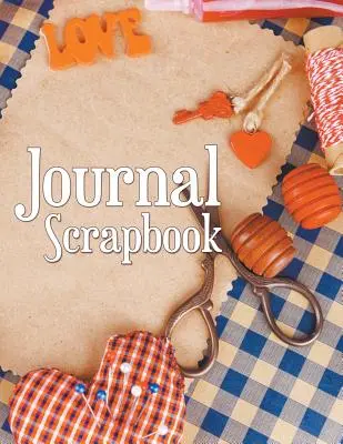 Zošit s denníkom - Journal Scrapbook