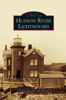 Majáky na rieke Hudson - Hudson River Lighthouses