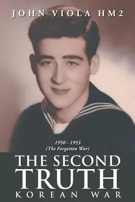 Druhá pravda: Kórejská vojna - The Second Truth: Korean War