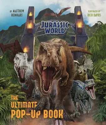 Jurský svet: Veľká pop-up kniha: Jurský svet (The Ultimate Pop-Up Book) - Jurassic World: The Ultimate Pop-Up Book