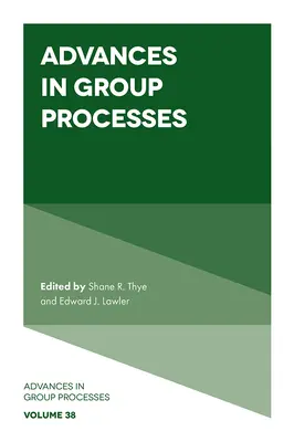Pokroky v skupinových procesoch - Advances in Group Processes