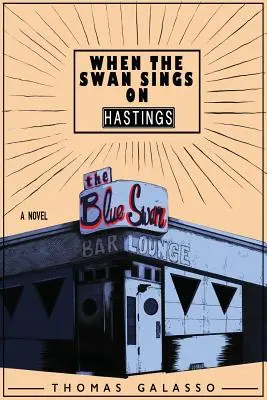Keď labuť spieva na Hastingse - When the Swan Sings on Hastings