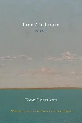 Ako všetko svetlo - Like All Light