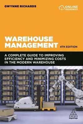 Skladové hospodárstvo: Definitívny sprievodca zvyšovaním efektívnosti a minimalizáciou nákladov v modernom sklade - Warehouse Management: The Definitive Guide to Improving Efficiency and Minimizing Costs in the Modern Warehouse