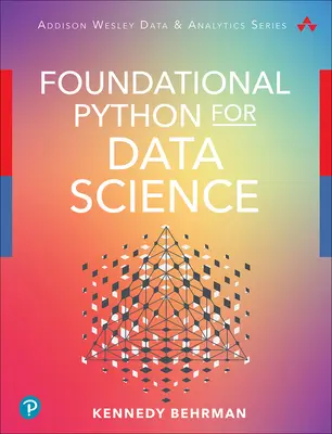Základy Pythonu pre dátovú vedu - Foundational Python for Data Science