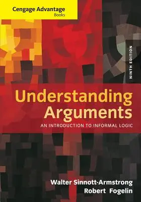 Porozumenie argumentom: Úvod do neformálnej logiky - Understanding Arguments: An Introduction to Informal Logic
