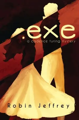 .exe: Záhada Cadence Turinga - .exe: A Cadence Turing Mystery