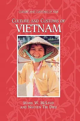 Kultúra a zvyky Vietnamu - Culture and Customs of Vietnam