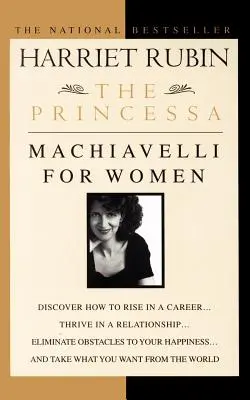 Princessa: Machiavelli pre ženy - The Princessa: Machiavelli for Women