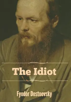 Idiot - The Idiot
