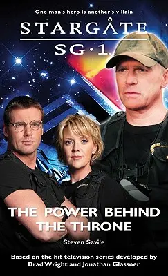 STARGATE SG-1 Moc za trónom - STARGATE SG-1 The Power Behind the Throne