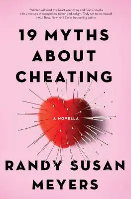 19 mýtov o podvádzaní: Mýty o podvodoch: novela - 19 Myths About Cheating: A Novella