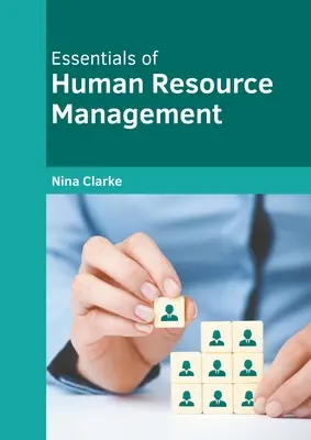 Základy riadenia ľudských zdrojov - Essentials of Human Resource Management