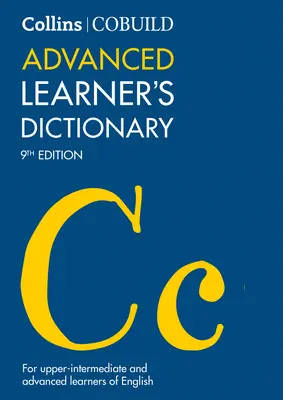 Collins Cobuild Advanced Learner's Dictionary: Slovník pre pokročilých: The Source of Authentic English - Collins Cobuild Advanced Learner's Dictionary: The Source of Authentic English